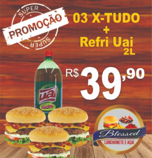 3 X-Tudo com Refri Uai 2LT